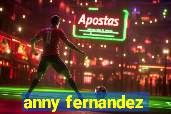 anny fernandez